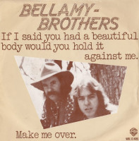 the-bellamy-brothers---if-i-said-you-had-a-beautiful-body-would-you-hold-it-against-me