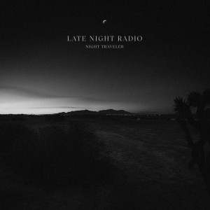 night-traveler---late-night-radio