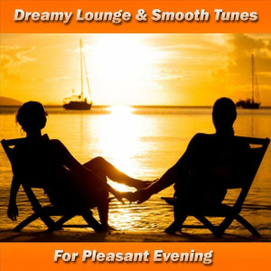 v.a---dreamy-lounge-&-smooth-jazz-tunes-for-pleasant-evening-(2023)