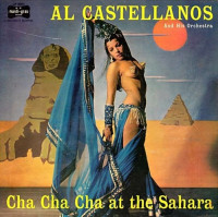 al-castellanos-&-his-orchestra---cha-cha-cha-at-the-sahara