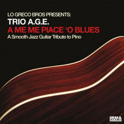 trio-a.g.e.---a-me-me-piace-o-blues-(a-guitar-tribute-to-pino)-(2023)
