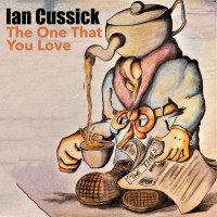 ian-cussick---the-one-that-you-love