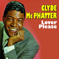 clyde-mcphatter---lover-please