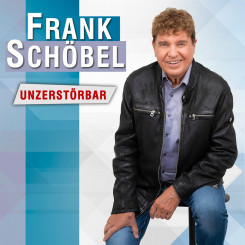Frank Schöbel - Unzerstörbar (2023) 