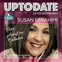 Susan Ebrahimi - Uptodate (Susan Ebrahimi und ihre schönsten Balladen) (2023)