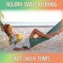 v.a---holiday-sweet-relaxing-jazz-chilly-tunes-(2024)