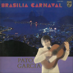 pato-garcia---brasilia-carnaval-1977-lp-philips-fdx‐323-front