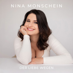 Nina Monschein - Der Liebe wegen (2024) 