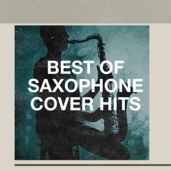 the-golden-saxophones---best-of-saxophone-cover-hits-(2020)
