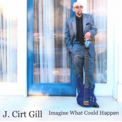j.-cirt-gill---imagine-what-could-happen-(2023)