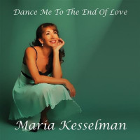 maria-kesselman---dance-me-to-the-end-of-love