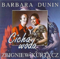 barbara-duninzbigniew-kurtycz---cicha-woda