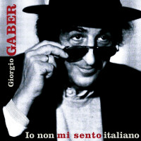 giorgio-gaber---io-non-mi-sento-italiano