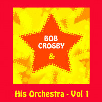bob-crosby-&-his-orchestrabob-crosby---sympathy