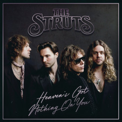 the-struts---heavens-got-nothing-on-you