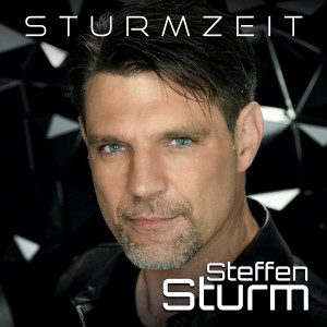 Steffen Sturm - Sturmzeit (2024)  