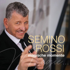 Semino Rossi - Magische Momente (2024)