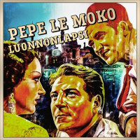 pepe-le-moko---luonnonlapsi