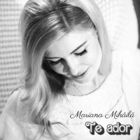 mariana-mihaila---te-ador