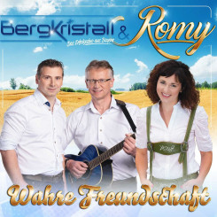 Bergkristall & Romy - Wahre Freundschaft (2024) 