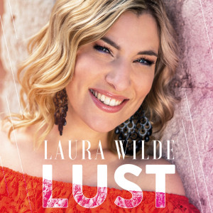 Laura Wilde - Lust (Deluxe Edition) (2019) 