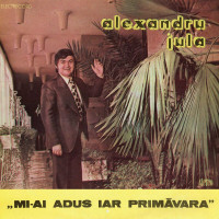 alexandru-jula---mi-ai-adus-iar-primăvara