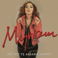 myriam---así-no-te-amará-jamás