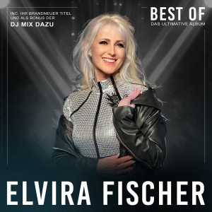 Elvira Fischer - Best of - Das ultimative Album (2024)