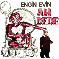 engin-evin---ah-dede-vah-dede