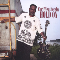 carl-weathersby---good-times,-bad-times