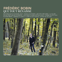 frederic-bobin---que-tout-renaisse