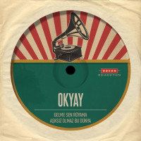 okyay-----aşksız-olmaz-bu-dünya