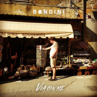 bandini---via-con-me