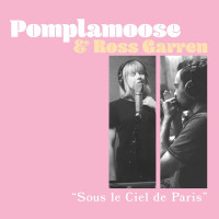 pomplamoose,-ross-garren---sous-le-ciel-de-paris