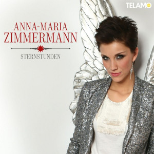 Anna-Maria Zimmermann - Sternstunden (2013)