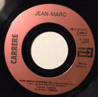 face-b-jean-marc-–-mon-amour-souviens-toi,-1985,-carrere-–-55034,-single,-france