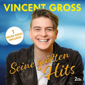 Vincent Gross - Seine größten Hits (2025) 