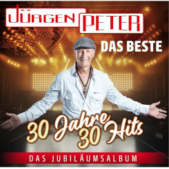 Jürgen Peter - Das Beste - 30 Jahre 30 Hits - Das Jubiläumsalbum (2025)