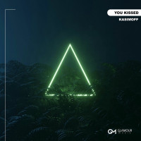 kasimoff---you-kissed