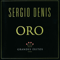 sergio-denis---nada-hará-cambiar-mi-amor-por-ti