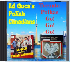 2-ed-gucas-polish-canadians-toronto-polkas-go-go-go!