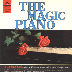 fritz-schulz-reichel---the-magic-piano-(a
