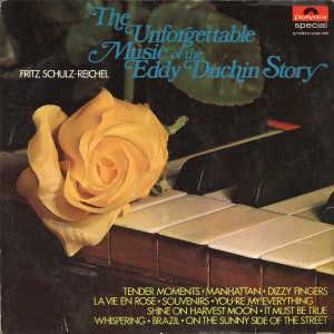 fritz-schulz-reichel---the-unforgettable-music-of-the-eddy-duchin-story-(a