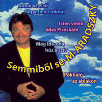 lászló-aradszky---annál-az-első-ügyetlen-csóknál