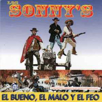 los-sonny´s---el-bueno,-el-malo-y-el-feo