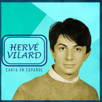hervé-vilard---yo-te-daría-más
