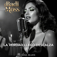 badi-moss---la-verdad-llegó-descalza