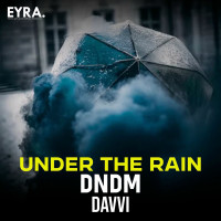dndm,-davvi---under-the-rain
