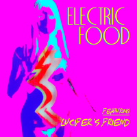 electric-food-feat.-lucifers-friend---love-like-a-man
