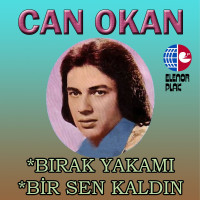can-okan---bir-sen-kaldın